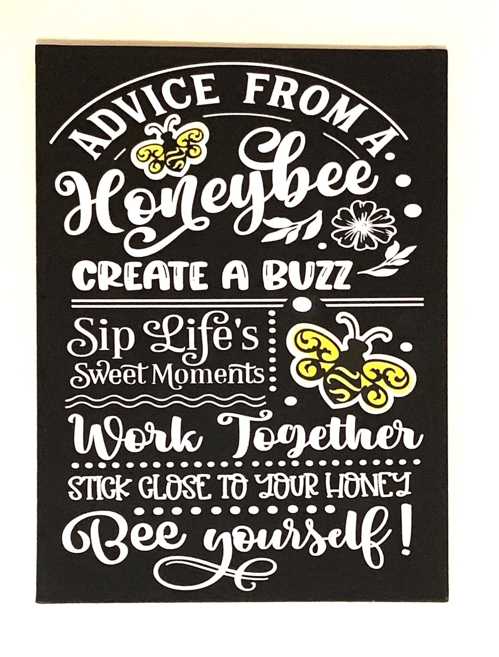 Advice From A Honeybee